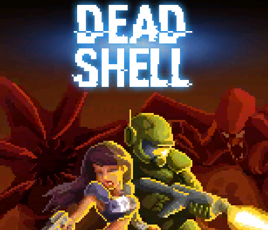 像素破壳之死(Dead Shell)