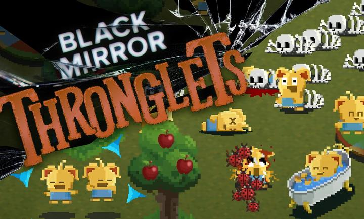 黑镜群民游戏(Thronglets) v1.1.110 安卓版