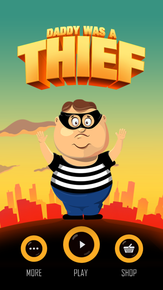 老爸曾是小偷游戏(Daddy Was A Thief) v2.2.2 安卓版